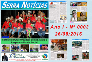 Read more about the article Jornal Serra Notícias – Ano I – Nº 0003 – 26/08/2016