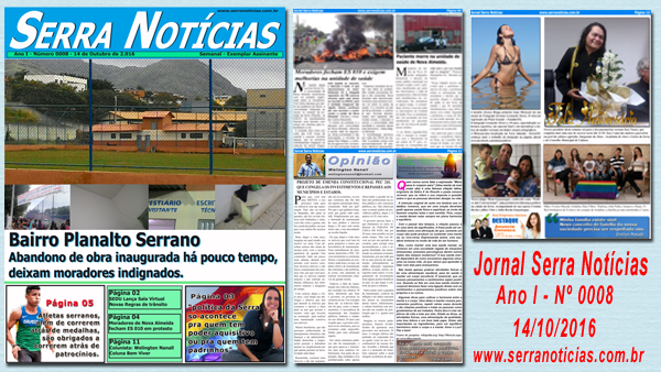 Read more about the article Jornal Serra Notícias – Ano I – Nº 0008 – 14/10/2016